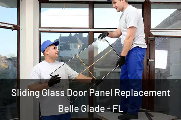  Sliding Glass Door Panel Replacement Belle Glade - FL
